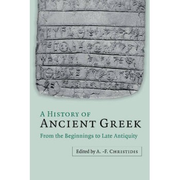 A HISTORY OF ANCIENT GREEK FROM THE BEGINNINGS TO LATE ANTIQUITY PB