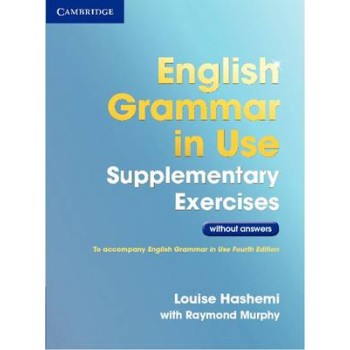 ENGLISH GRAMMAR IN USE SB SUPPLEMENTARY EXERCISES 3RD ED