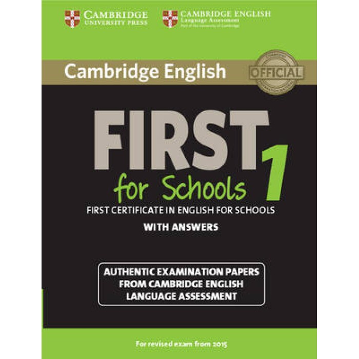 CAMBRIDGE ENGLISH FIRST FOR SCHOOLS 1 W/A N/E CAMBRIDGE ENGLISH FIRST FOR SCHOOLS 1 W/A N/E