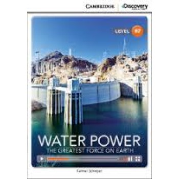 CAMBRIDGE DISCOVERY EDUCATION B2: WATER POWER - THE GREATEST FORCE ON EARTH (+ ONLINE ACCESS)