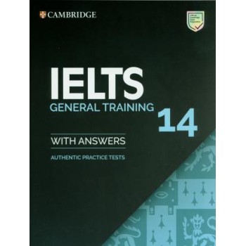 CAMBRIDGE IELTS 14 GENERAL TRANING SB W/A