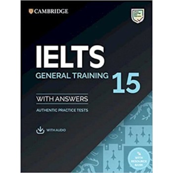 CAMBRIDGE IELTS 15 GENERAL TRAINING SELF STUDY PACK (+ DOWNLOADABLE AUDIO)