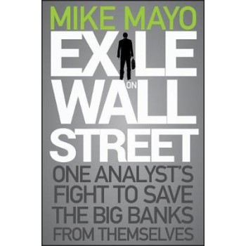 EXILE ON WALL STREET ONE ANALYST'S FIGHT HC