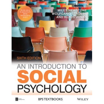 AN INTRODUCTION TO SOCIAL PSYCHOLOGY 6TH ED