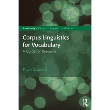 CORPUS LINGUISTICS FOR VOCABULARY