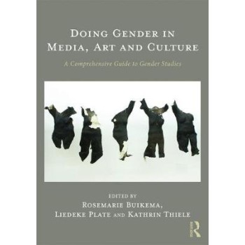 DOING GENDER IN MEDIA, ART AND CULTURE PB
