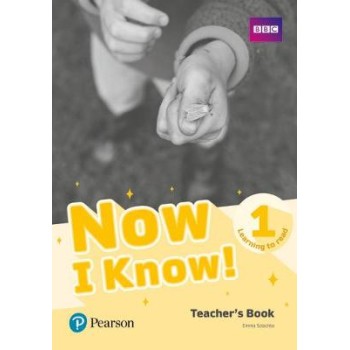 NOW I KNOW 1 TCHR'S (+ ONLINE RESOURCES) - LEARNING TO READ
