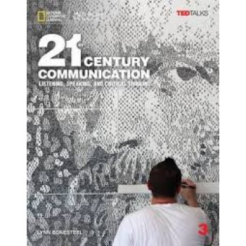 21ST CENTURY COMMUNICATION 3: LISTENING, SPEAKING AND CRITICAL THINKING SB