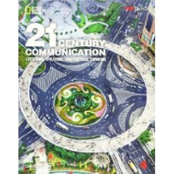 21ST CENTURY COMMUNICATION 4: LISTENING, SPEAKING AND CRITICAL THINKING SB