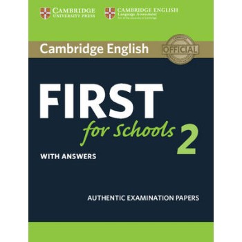 CAMBRIDGE ENGLISH FIRST FOR SCHOOLS 2 W/A N/E