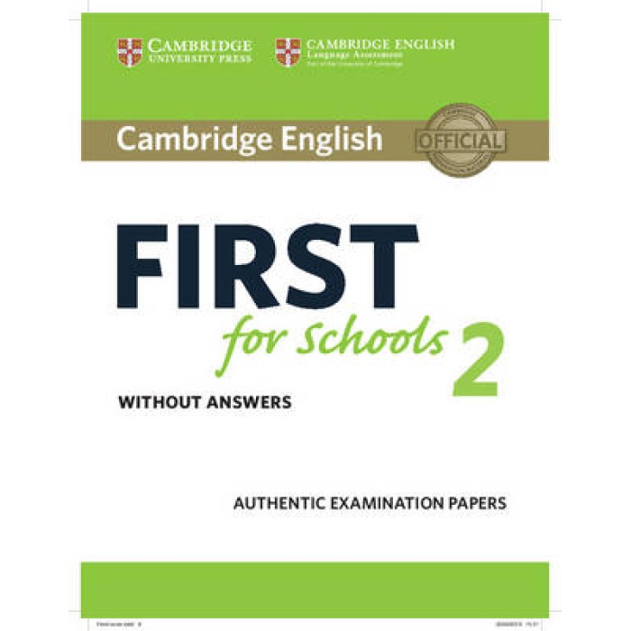 CAMBRIDGE ENGLISH FIRST FOR SCHOOLS 2 WO/A N/E CAMBRIDGE ENGLISH FIRST FOR SCHOOLS 2 WO/A N/E