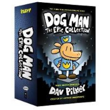 DOG MAN 1-3 : THE EPIC COLLECTION HC