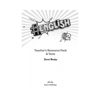 # ENGLISH 2 TCHR'S RESOURCE PACK & TESTS