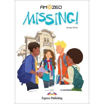 AMAZED READERS:MISSING!