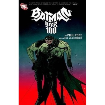 BATMAN YEAR 100 DELUXE EDITION  PB