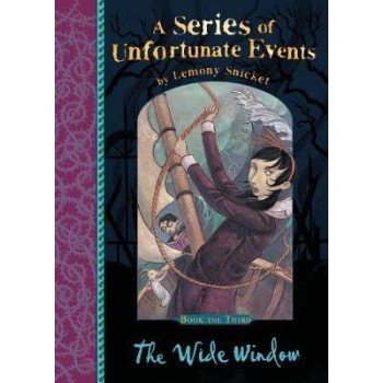 A SERIES OF UNFORTUNATE EVENTS 3: THE WIDE WINDOW
