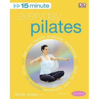 15-MINUTES FITNESS : EVERYDAY PILATES HC