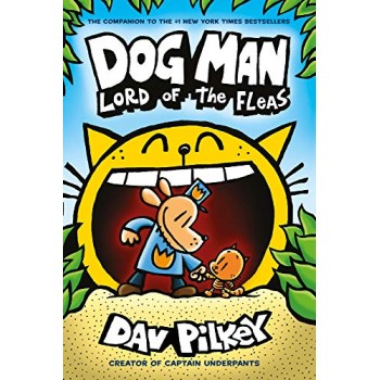DOG MAN 5: LORD OF THE FLEAS