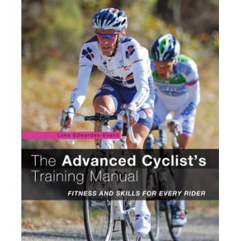 ADVANCED CYCLIST'S TRAINING MANUAL  PB