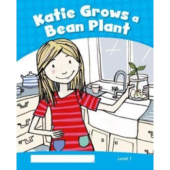 PK 1: KATIE GROWS A BEAN PLANT