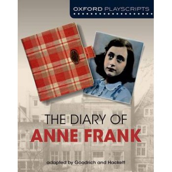 OXFORD PLAYSCRIPTS DIARY OF ANNE FRANK  PB