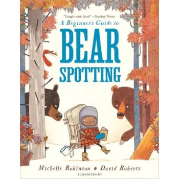A BEGINNER'S GUIDE TO BEARSPOTTING  PB