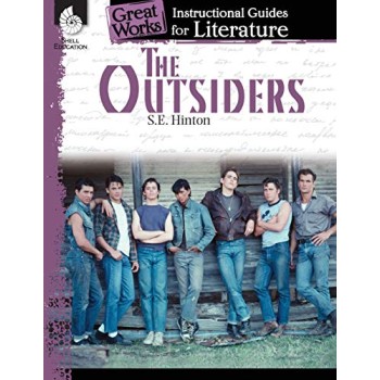 The Outsiders: An Instructional Guide for Literature (Great Works)