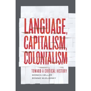 LANGUAGE, CAPITALISM, COLONIALISM PB