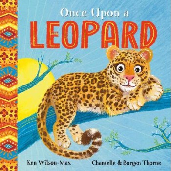 AFRICAN STORIES: ONCE UPON A LEOPARD PB