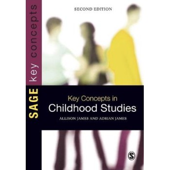 KEY CONCEPTS IN CHILDHOOD STUDIES PB