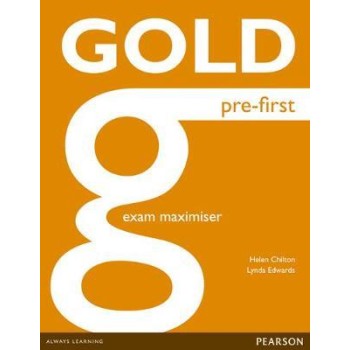 GOLD PRE-FIRST (+ ONLINE AUDIO) EXAM MAXIMISER