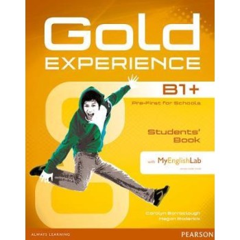 GOLD EXPERIENCE B1+ SB (+ DVD-ROM) (+MY LAB PACK)