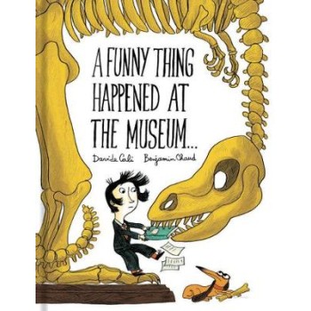 A FUNNY THING HAPPENED AT THE MUSEUM...  HC