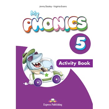 MY PHONICS 5 ACTIVITY BOOK (+ CROSS-PLATFORM APPLICATION)