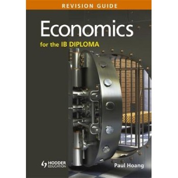 ECONOMICS FOR THE IB DIPLOMA REVISION GUIDE