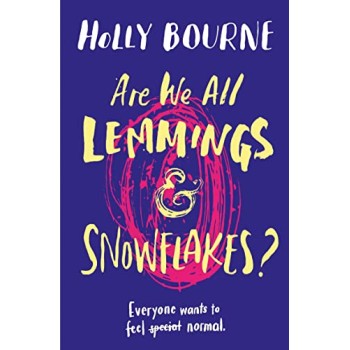 ARE WE ALL LEMMINGS AND SNOWFLAKES ? PB