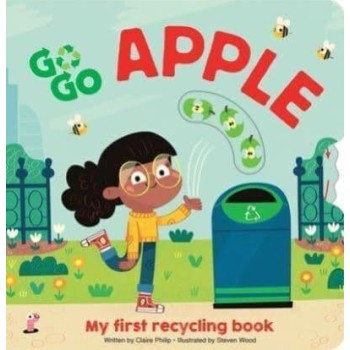 Go Go Apple my First Recycling Book