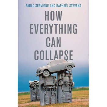 HOW EVERYTHING CAN COLLAPSE PB
