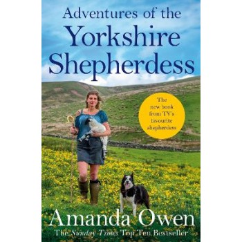 ADVENTURES OF THE YORKSHIRE SHEPHER