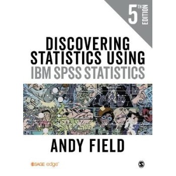 DISCOVERING STATISTICS USING IBM SPSS STATISTICS 5TH ED PB