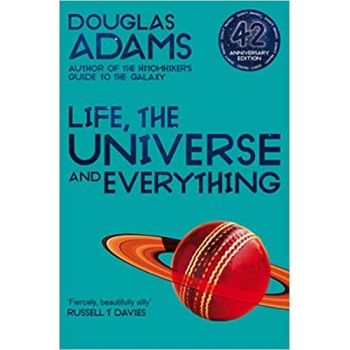 THE HITCHHIKER'S GUIDE TO THE GALAXY 3: LIFE, THE UNIVERSE AND EVERYTHING