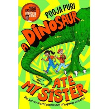A DINOSAUR ATE MY SISTER