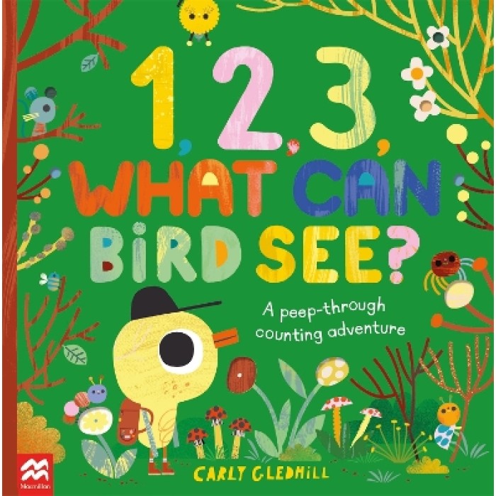 1, 2, 3, WHAT CAN BIRD SEE? PB MME 1, 2, 3, WHAT CAN BIRD SEE? PB MME