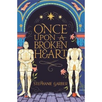 ONCE UPON A BROKEN HEART