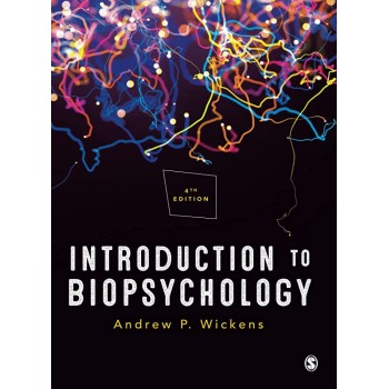 Introduction to Biopsychology 4TH ED