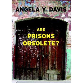 ARE PRISONS OBSOLETE?