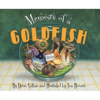 MEMOIRS OF A GOLDFISH HC
