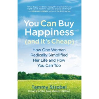 YOU CAN BUY HAPPINESS (AND IT'S CHEAP) PB