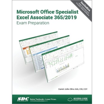 MICROSOFT OFFICE SPECIALIST EXCEL ASSOCIATE 365 - 2019 EXAM PREPARATION