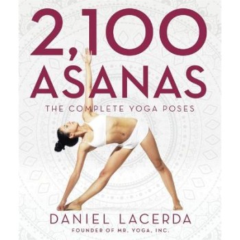 2,100 ASANAS : THE COMPLETE YOHA POSES HC